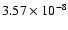 $3.57\times10^{-8}$