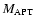 $M_{\rm APT}$
