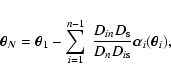 \begin{displaymath}\vec{\theta_N} = \vec{\theta}_1-\sum_{i=1}^{n-1}~\frac{D_{in}D_{\rm s}}
{D_nD_{i{\rm s}}}\vec{\alpha}_i(\vec{\theta}_i),
\end{displaymath}