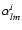 $\alpha^i_{lm}$