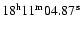 $\rm 18^{h}11^{m}04.87^{s}$