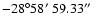 $-28\degr58\hbox{$^\prime$ }59.33\hbox{$^{\prime\prime}$ }$