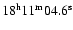$\rm 18^{h}11^{m}04.6^{s}$