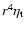 $r^{4}\eta_{\rm t}$