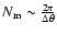 $N_{\rm m} \sim \frac{2\pi}{\Delta \theta}$