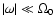 $\vert\omega\vert \ll \Omega_{0}$