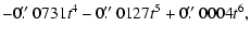 $\displaystyle - 0\hbox{$.\!\!^{\prime\prime}$ }0731t^4 - 0\hbox{$.\!\!^{\prime\prime}$ }0127t^5 + 0\hbox{$.\!\!^{\prime\prime}$ }0004t^6,$
