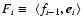$F_i\equiv~ \langle f_{i-1},\vec{e}_i\rangle$