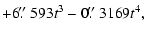 $\displaystyle + 6\hbox{$.\!\!^{\prime\prime}$ }593t^3 - 0\hbox{$.\!\!^{\prime\prime}$ }3169t^4,$