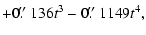 $\displaystyle + 0\hbox{$.\!\!^{\prime\prime}$ }136t^3 - 0\hbox{$.\!\!^{\prime\prime}$ }1149t^4,$