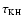 $\tau_{\mbox{\tiny KH}}$