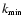 $k_{\mbox{\tiny min}}$