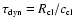 $\tau_{\mbox{\tiny dyn}} =
R_{\mbox{\tiny cl}}/c_{\mbox{\tiny cl}}$