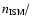 $n_{\mbox{\tiny ISM}}/$