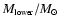 $M_{\mbox{\tiny lower}}/M_{\odot}$
