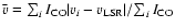$\bar v =
\sum_i I_{\rm CO} \vert v_i-v_{{\rm LSR}}\vert /\!\sum_i I_{\rm CO}$