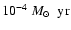 $10^{-4}~\mbox{$M_{\odot}$ }~{\rm yr}$