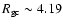 $R_{\rm gc}\sim 4.19$