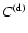 $C^{\rm (d)}$