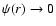 $\psi(r)\rightarrow 0$