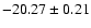 $-20.27\pm0.21$