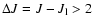 $\Delta{J}=J-J_{\rm l} > 2$
