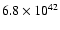 $6.8 \times 10^{42}$