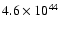 $4.6\times 10^{44}$