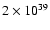 $2\times 10^{39}$