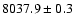 $8037.9\pm0.3$