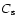 $C_{\rm s}$