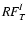 $\textit{RF}^{I}_{T}$
