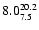 $8.0_{\rm 7.5}^{20.2} $