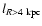 $l_{R > 4~{\rm kpc}}$