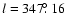 $l=347\hbox{$.\!\!^\circ$ }16$