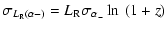 $\displaystyle \sigma_{L_{{\rm R}}(\alpha-)} = L_{{\rm R}} \sigma_{\alpha_-}\ln~(1+z)$
