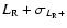 $L_{{\rm R}}+\sigma_{L_{{\rm R}}+}$