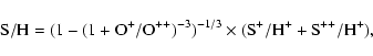 \begin{displaymath}%
{\rm S/H = (1-(1+O^+/O^{++})^{-3})^{-1/3} \times (S^+/H^+ + S^{++}/H^+)},
\end{displaymath}