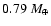 $0.79~{M}_\oplus$
