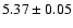 $5.37 \pm 0.05$