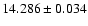 $14.286 \pm 0.034$