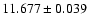 $11.677 \pm 0.039$