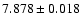 $ 7.878 \pm 0.018$