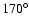 $170^\circ$