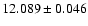 $12.089 \pm 0.046$