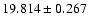 $19.814 \pm 0.267$