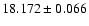 $18.172 \pm 0.066$
