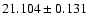 $21.104 \pm 0.131$