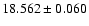 $18.562 \pm 0.060$