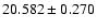 $20.582 \pm 0.270$